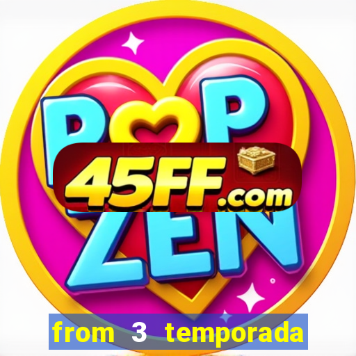 from 3 temporada torrent dublado